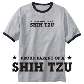 PROUD PARENT OF A SHIH TZU DOG T-SHIRT